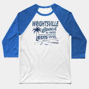 Wrightsville Beach nc Baseball T-Shirt